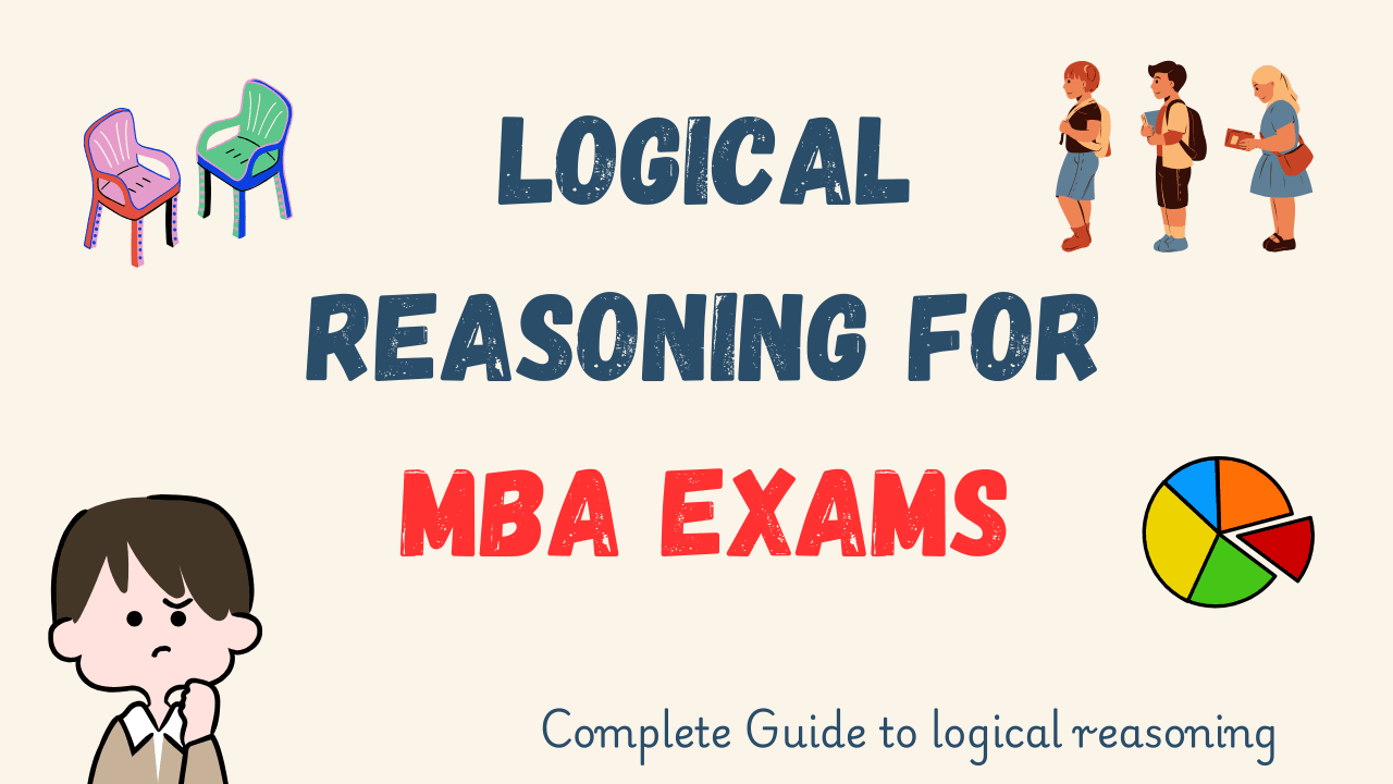 Logical Reasoning for MBA 