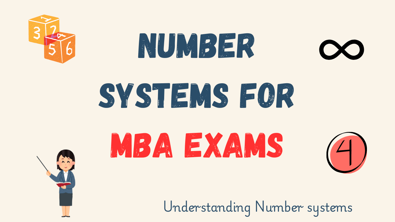 Number Systems for CAT and MBA Exams